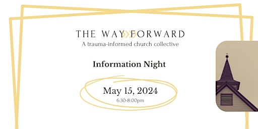 Imagem principal do evento The Way Forward:  Church Collective - Info Night