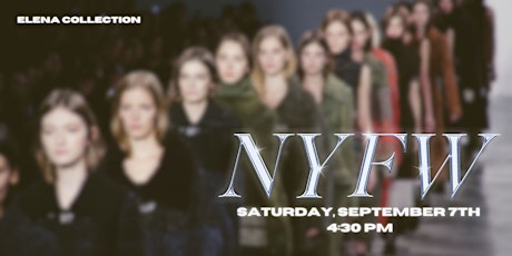 Hauptbild für New York Fashion Week | 4:30 pm | September 7th,2024