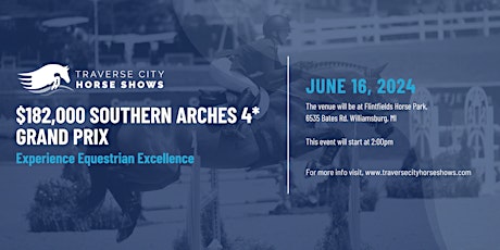 $182,000 Southern Arches 4* Grand Prix