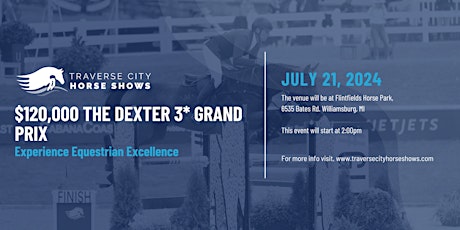 $120,000 The Dexter 3* Grand Prix