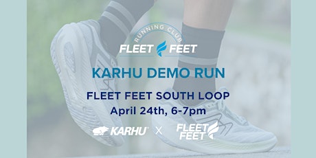 Fleet Feet South Loop: Karhu Demo Run