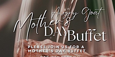 Imagem principal do evento Angry Goat Mothers Day Buffet