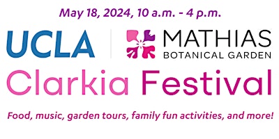 Imagem principal do evento UCLA Mathias Botanical Garden Clarkia Festival