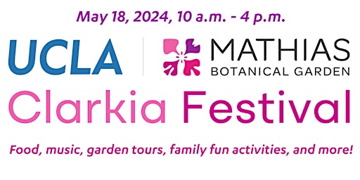 Hauptbild für UCLA Mathias Botanical Garden Clarkia Festival