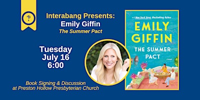 Interabang Books Presents: Emily Giffin at PHPC primary image