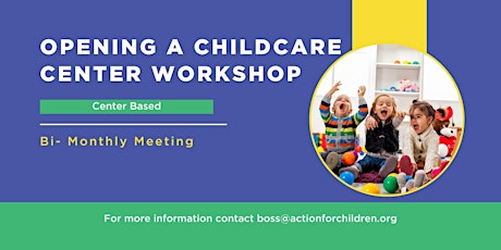 Opening A Child Care Center Workshop