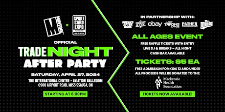 OFFICIAL TORONTO SPORT CARD EXPO - TRADE NIGHT AFTER PARTY!
