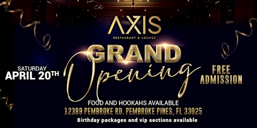 Imagem principal de Axis Grand Opening