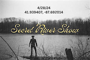 Lawrence Tome Secret River Show 4/28 primary image