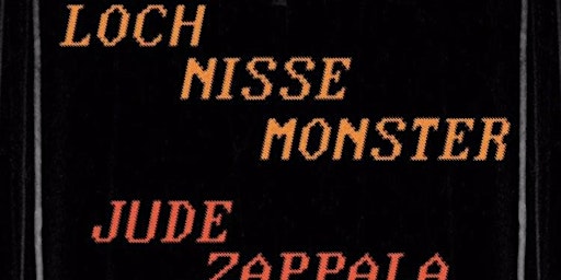 Hauptbild für Loch Nisse Monster w/ Gondola and Jude Zappala