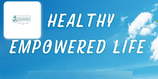 Hauptbild für Healthy Empowered Life