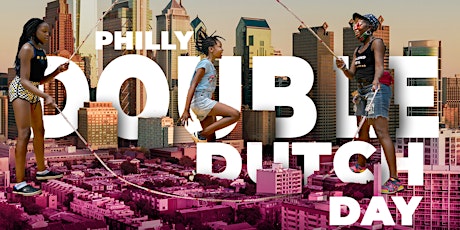 Philly Double Dutch Day