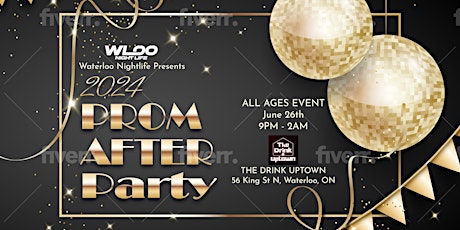 2024 Prom After Party @The Drink Uptown - All Ages "Non Alcoholic Event"