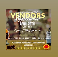 Primaire afbeelding van OFFICIAL NETWORK AND CHILL EVENTS PRESENTS:ONXC VENDOR’S APPRECIATION