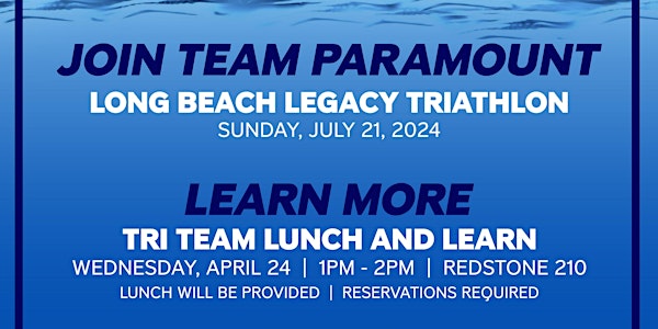 Paramount Tri Team Lunch And Learn