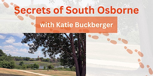 Secrets of South Osborne with Katie Buckberger primary image