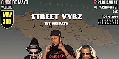 Imagem principal do evento Street Vybz 1st Fridays (Cinco De Mayo wknd) Reggaeton & Dancehall Vs Soca