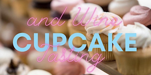 Image principale de Cupcake Decorating & Wine Tasting!