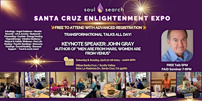 Immagine principale di SoulSearch Santa Cruz Enlightenment Expo  Psychic & Healing Fair - Sat&Sun 