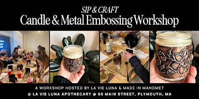 Primaire afbeelding van Sip & Craft: Candle & Metal Embossing Workshop