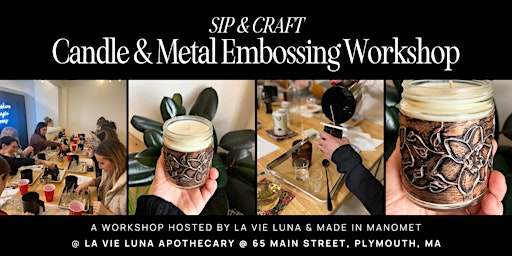 Sip & Craft: Candle & Metal Embossing Workshop primary image