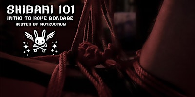 Imagem principal do evento SHiBARi 101: INTRO TO ROPE BONDAGE WORKSHOP <3
