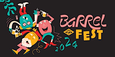Image principale de Barrel Fest 2024