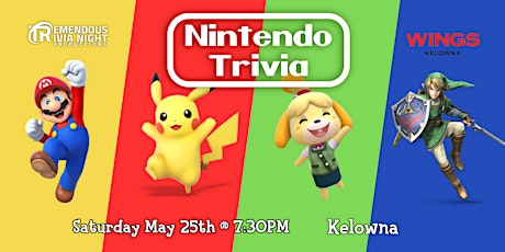 Nintendo Trivia Night at Wings Kelowna-Rutland!