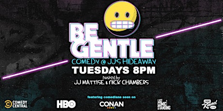 10/22 Be Gentle: Free Comedy show in Williamsburg primary image