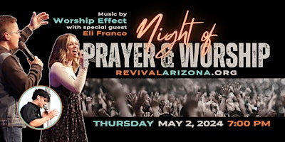 Imagem principal de Night of Prayer & Worship | Music by Worship Effect & Eli Franco