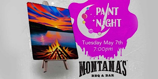 Imagem principal do evento Paint Night - Montana's  BBQ & Bar