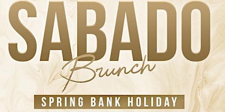 Sabado Events X BLVD Manchester! (Spring Bank Holiday)