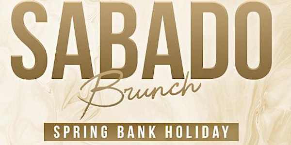 Sabado Events X BLVD Manchester! (Spring Bank Holiday)
