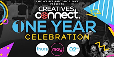 Creatives Connect  1 Year Celebration primary image