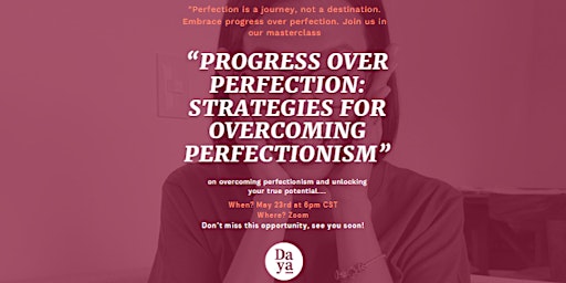 Primaire afbeelding van Progress over Perfection: Strategies for Overcoming Perfectionism