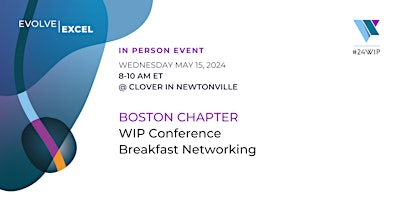 Primaire afbeelding van WIP Boston | WIP Conference Breakfast Networking