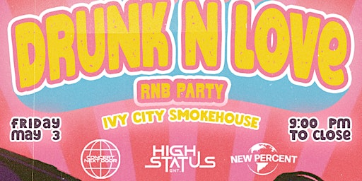 Drunk N Love RNB Party  primärbild