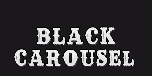 Black Carousel Present's:  Cowboy Carter a non stop drag concert  primärbild