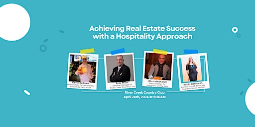 Imagem principal do evento Achieving Real Estate Success with a Hospitality Approach