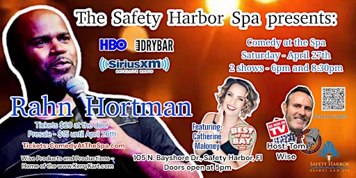 Imagem principal do evento Safety Harbor Spa Presents:  Comedy At The Spa  featuring Rahn Hortman!