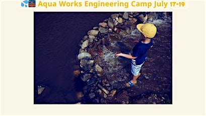 AquaWorks Engineering Camp