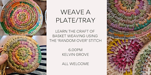 Imagen principal de Basket weaving workshop - weave a tray or plate with 'random over' stitch