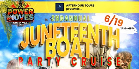 2ND ANNUAL JUNETEENTH BOAT PARTY CRUISE HTX