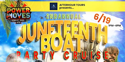Image principale de 2ND ANNUAL JUNETEENTH BOAT PARTY CRUISE HTX