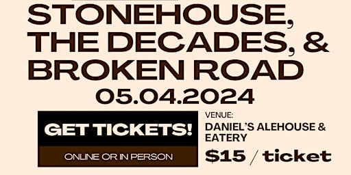Imagem principal do evento Stonehouse live at Daniels with guests Broken Road and The Decades