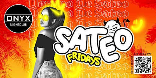 Primaire afbeelding van Sateo Fridays at Onyx Nightclub | June 14th Event