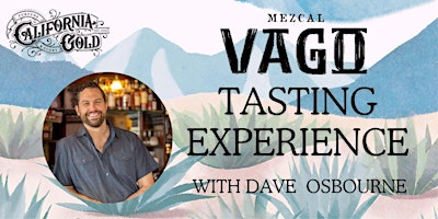 Imagen principal de Exclusive Vago Mezcal Tasting with Ambassador Dave Osbourne