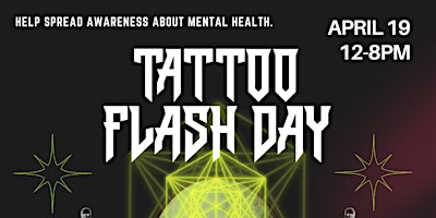 Primaire afbeelding van TATTOO FLASH DAY - MENTAL HEALTH AWARENESS DAY | STARTING AT $80+