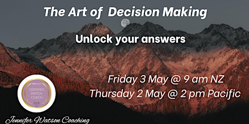 The Art of Decision Making: Unlock Your Answers primary image