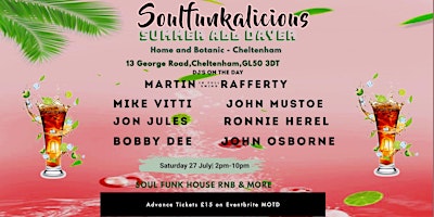 Primaire afbeelding van The Soulfunkalicious All Dayer  at Home and Botanic Cheltenham